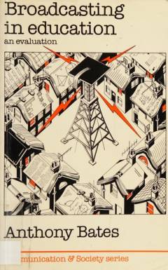 Broadcasting in education : an evaluation