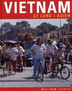 Vietnam : et land i Asien