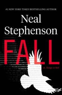 Fall; or, Dodge in Hell : a novel