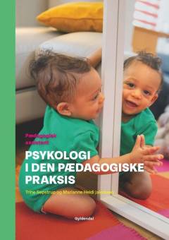 Psykologi i den pædagogiske praksis