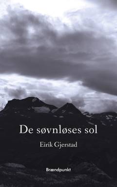 De søvnløses sol : kortroman
