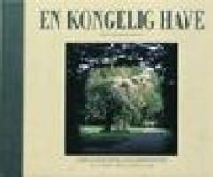 En kongelig have - ved Gråsten Slot