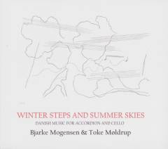 Winter steps and summer skies : Danish music for accordion and cello