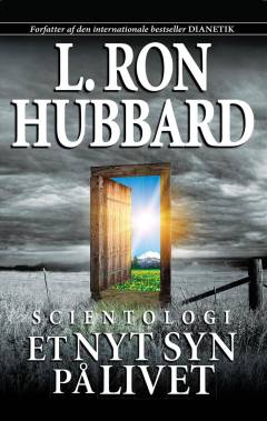Scientologi - et nyt syn på livet