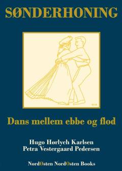 Sønderhoning : dans mellem ebbe og flod