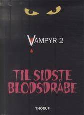 Til sidste blodsdråbe