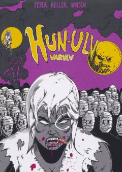 Hun-ulv varulv (Samlet udgave)