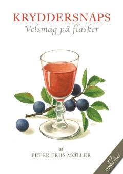 Kryddersnaps : velsmag på flasker