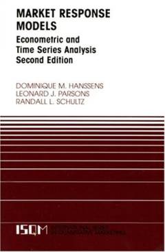 Market response models : econometric and time series analysis