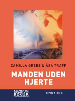 Manden uden hjerte. Bind 1 (Stor skrift)