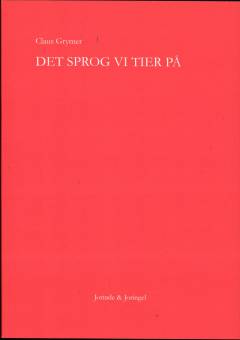 Det sprog vi tier på