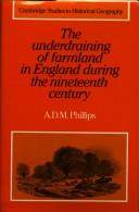 The underdraining of farmland in England during the nineteenth century