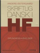 Skriftlig dansk i HF : grundbog & øvelser