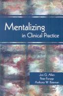 Mentalizing in clinical practice
