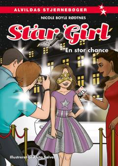 Star Girl - en stor chance