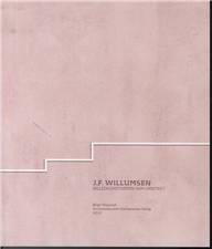 J.F. Willumsen - billedkunstneren som arkitekt