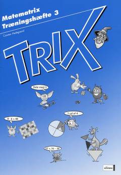 Trix : matematrix træningshæfte. - - Træningshæfte 3
