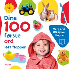 Dine 100 første ord : løft flappen