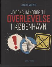 Jydens håndbog til overlevelse i København