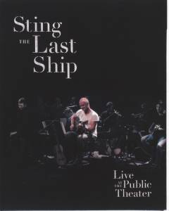 The last ship - live at the Public Theater