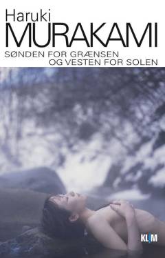 Sønden for grænsen og vesten for solen