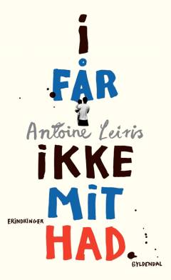 I får ikke mit had