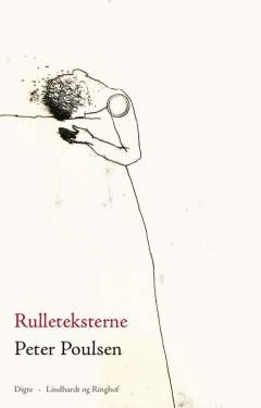 Rulleteksterne : digte