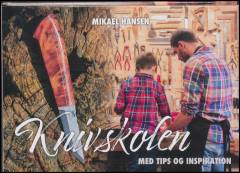 Knivskolen - med tips og inspiration