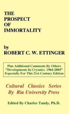 The prospect of immortality