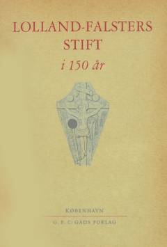 Lolland-Falsters Stift i 150 år
