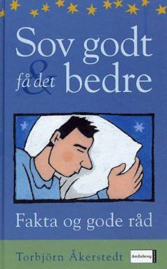 Sov godt og få det bedre : fakta og gode råd