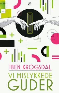 Vi mislykkede guder : et essay om tro og overtro