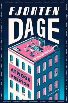 Fjorten dage : en kollektivroman