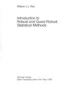 Introduction to robust and quasi-robust statistical methods