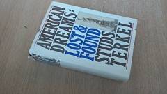 American dreams, lost and found