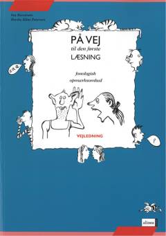 På vej til den første læsning : fonologisk opmærksomhed : vejledning