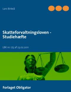 Skatteforvaltningsloven - studiehæfte : LBK nr. 175 af 23.02.2011