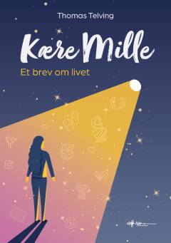 Kære Mille : et brev om livet
