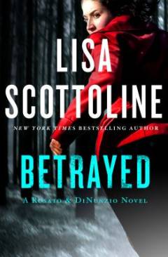 Betrayed: a Rosato & associates novel