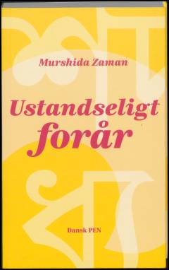 Ustandseligt forår : noveller