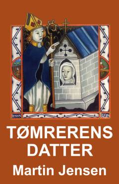 Tømrerens datter. Bind 1 (Stor skrift)