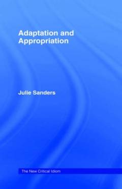Adaptation and appropriation