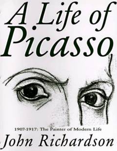 A life of Picasso. volume I : 1881-1906