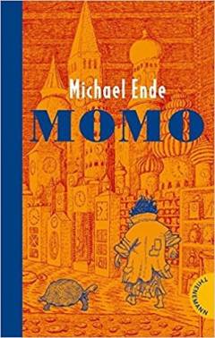 Momo oder Die seltsame Geschichte von den Zeit-Dieben und von dem Kind, das den Menschen die gestohlene Zeit zurückbrachte : ein Märchen-Roman