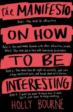 The manifesto on how to be interesting