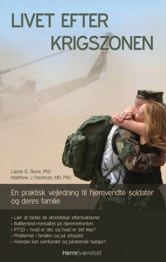 Livet efter krigszonen: en praktisk vejledning til hjemvendte soldater og deres familie