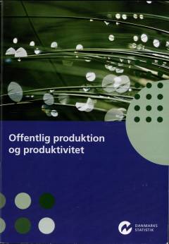 Offentlig produktion og produktivitet