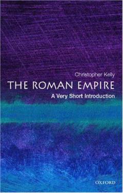 The Roman empire : a very short introduction