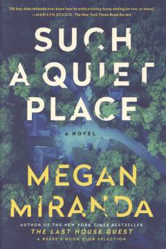 Such a quiet place : a novel