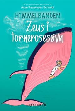 Himmelbanden - Zeus i tornerosesøvn